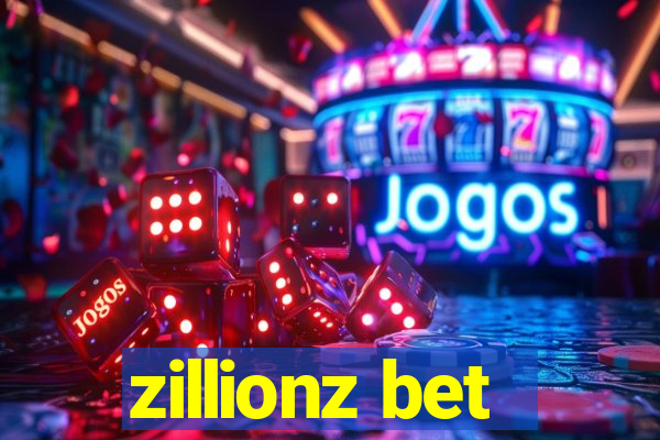 zillionz bet